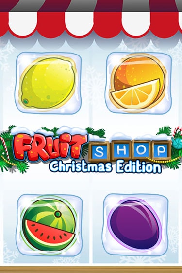 Демо игра Fruit Shop Christmas Edition™ играть онлайн | Grand Casino бесплатно
