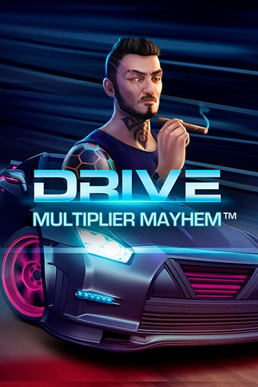 Демо игра Drive: Multiplier Mayhem™ играть онлайн | Grand Casino бесплатно
